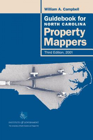 Książka Guidebook for North Carolina Property Mappers William A. Campbell