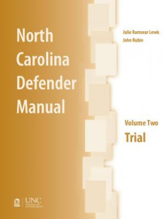 Carte North Carolina Defender Manual, Volume Two John Rubin