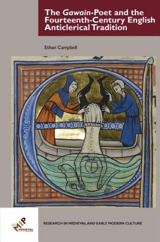 Kniha Gawain-Poet and the Fourteenth-Century English Anticlerical Tradition Campbell