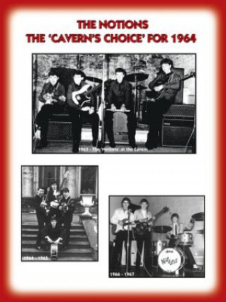 Kniha 'NOTIONS' THE CAVERN'S CHOICE FOR 1964 - Their story as documented by their Manager Frank Delaney Various