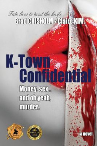 Kniha K-Town Confidential Brad Chisholm