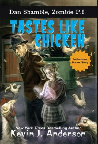 Libro Tastes Like Chicken Kevin J. Anderson