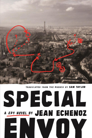 Kniha Special Envoy Jean Echenoz
