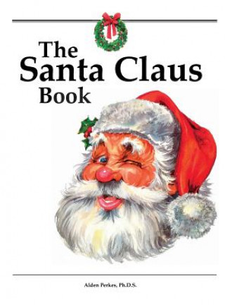 Kniha Santa Claus Book ALDEN PERKES