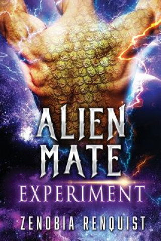 Βιβλίο Alien Mate Experiment ZENOBIA RENQUIST