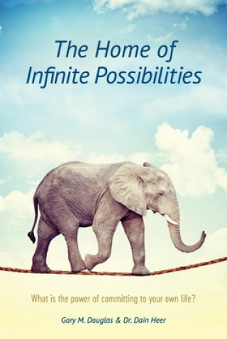 Kniha Home of Infinite Possibilities GARY M. DOUGLAS