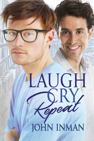 Book Laugh Cry Repeat JOHN INMAN