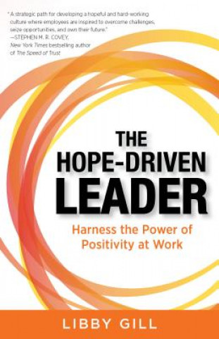 Kniha Hope-Driven Leader Libby Gill