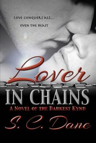 Buch Lover in Chains S. C. DANE