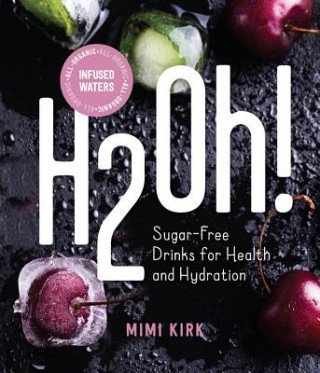 Kniha H2Oh! Mimi Kirk