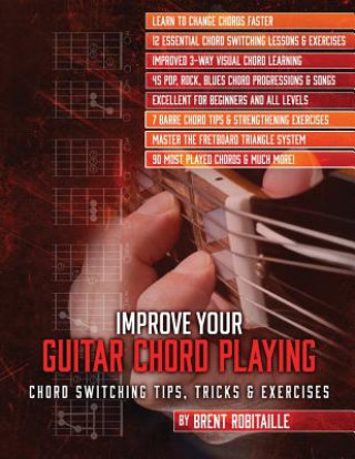 Carte Improve Your Guitar Chord Playing Brent C Robitaille