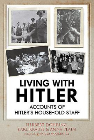 Kniha Living with Hitler Karl Wilhelm Krause