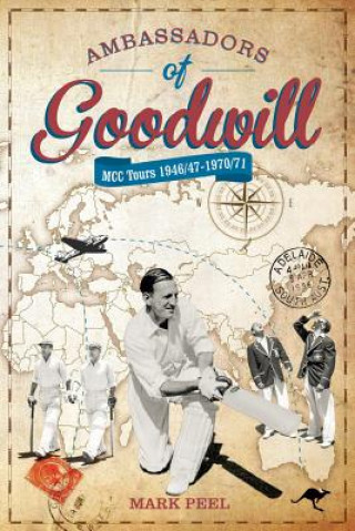 Kniha Ambassadors of Goodwill Mark Peel