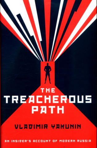 Kniha Treacherous Path Vladimir Yakuni