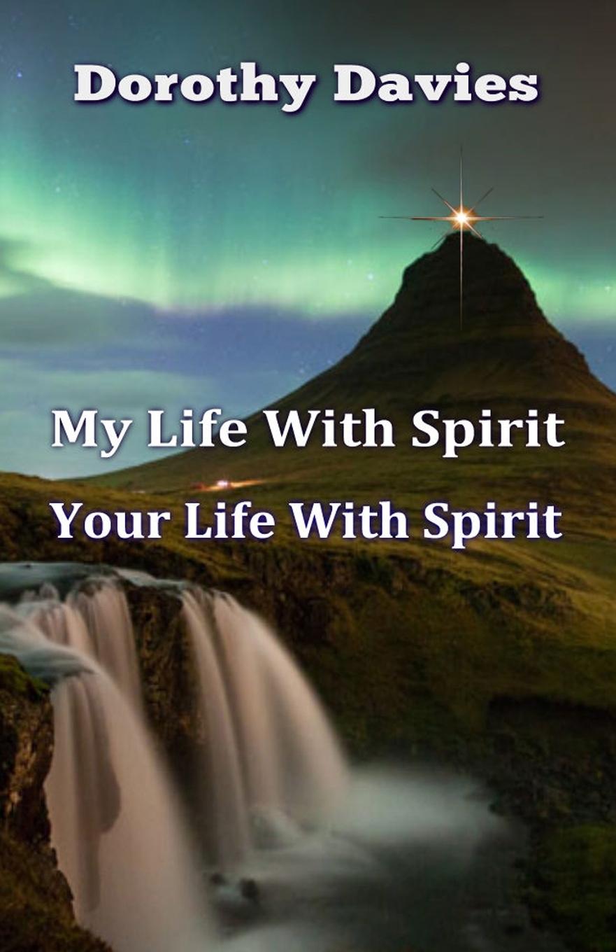 Libro My Life In Spirit, Your Life In Spirit Dorothy Davies