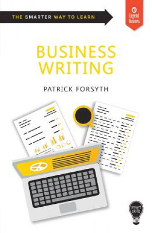Kniha Smart Skills: Business Writing Patrick Forsyth