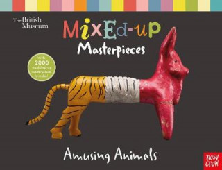 Könyv British Museum: Mixed-Up Masterpieces, Amusing Animals 