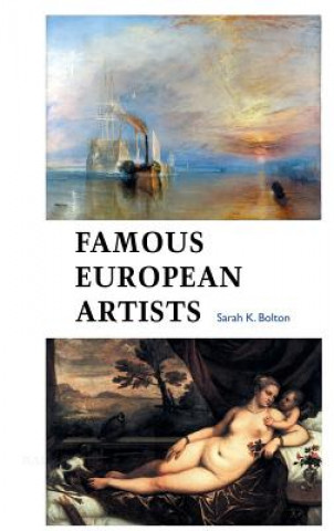 Kniha Famous European Artists Sarah Bolton