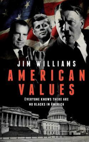Knjiga American Values Jim Williams