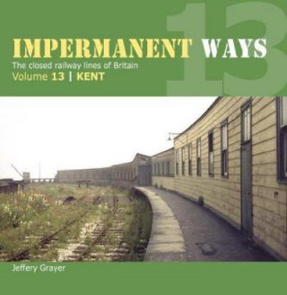 Buch Impermanent Way Volume 13 Jeffery Grayer
