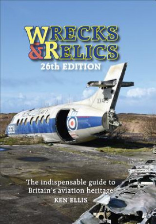 Carte Wrecks & Relics 26th Edition Ken Ellis