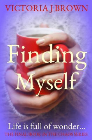 Knjiga Finding Myself Victoria J. Brown