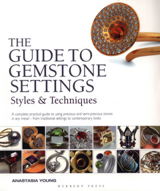 Book Guide to Gemstone Settings Anastasia Young