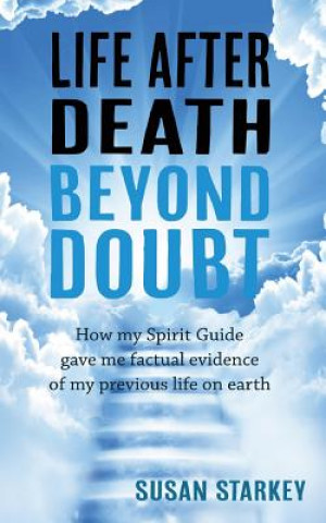 Libro Life After Death Beyond Doubt Susan Starkey