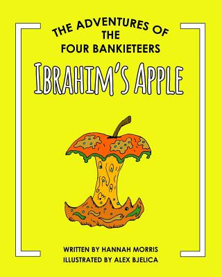 Книга Ibrahim's Apple HANNAH MORRIS