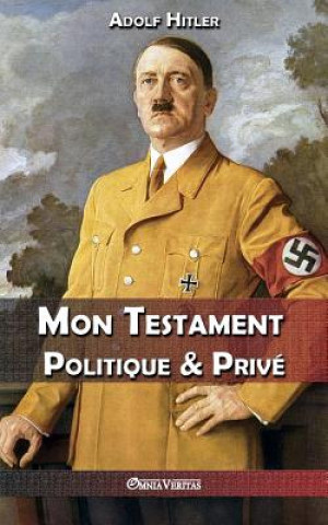 Carte Mon Testament Politique & Prive Adolf Hitler
