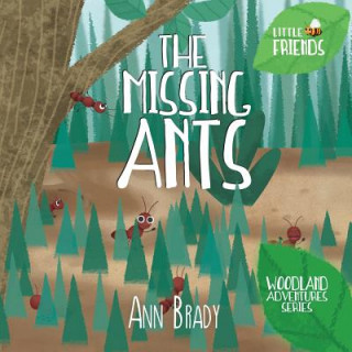 Knjiga Missing Ants Ann Brady