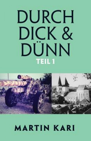 Kniha Durch Dick & Dunn, Teil 1 MARTIN KARI