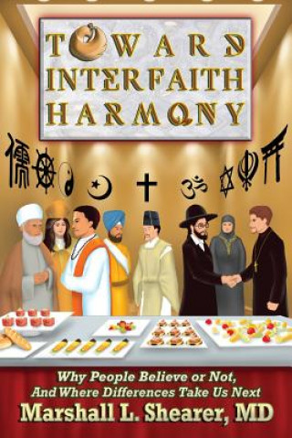 Könyv Toward Interfaith Harmony MARSHALL L SHEARER
