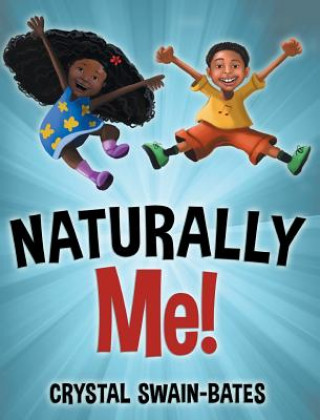 Buch Naturally Me CRYSTAL SWAIN-BATES