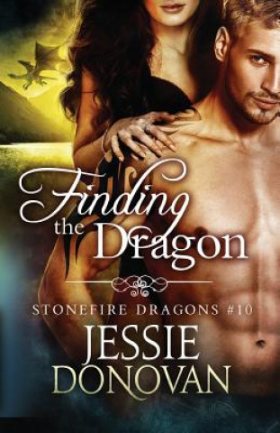 Könyv Finding the Dragon Jessie Donovan