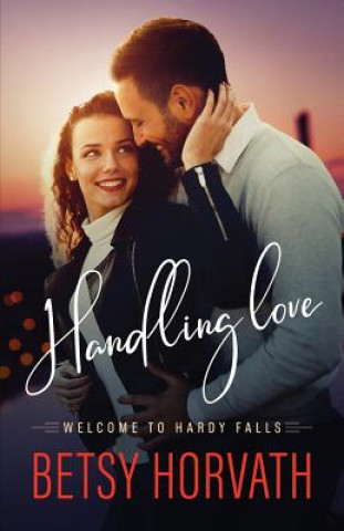 Buch Handling Love Betsy Horvath