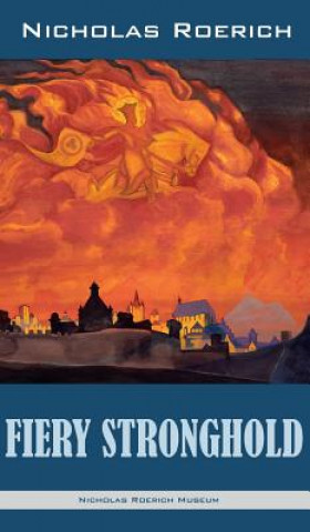 Książka Fiery Stronghold NICHOLAS ROERICH