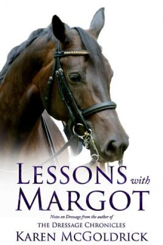 Kniha Lessons with Margot Karen McGoldrick