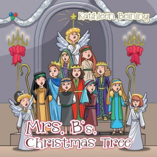 Livro Mrs. B's Christmas Tree Kathleen Beining