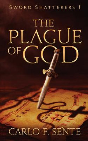 Kniha Plague of God CARLO F. SENTE