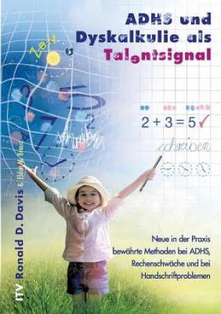 Kniha ADHS und Dyskalkulie als Talentsignal Ronald D. Davis