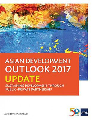 Kniha Asian Development Outlook 2017 Update Asian Development Bank