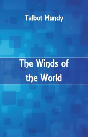 Książka Winds of the World Talbot Mundy