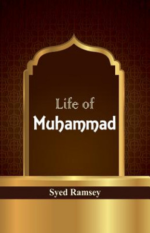 Knjiga Life of Muhammad Syed Ramsey