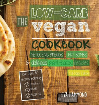 Książka Low Carb Vegan Cookbook Eva Hammond