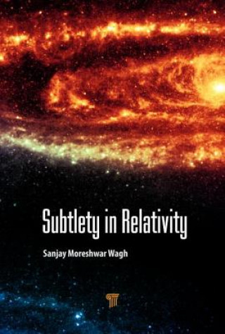Knjiga Subtlety in Relativity Sanjay Moreshwar Wagh