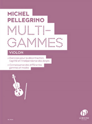 Kniha MULTIGAMMES VIOLIN MICHEL PELLEGRINO