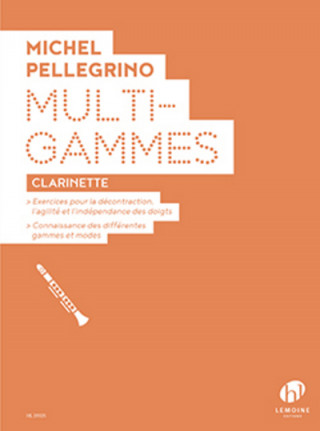 Buch MULTIGAMMES CLARINET MICHEL PELLEGRINO