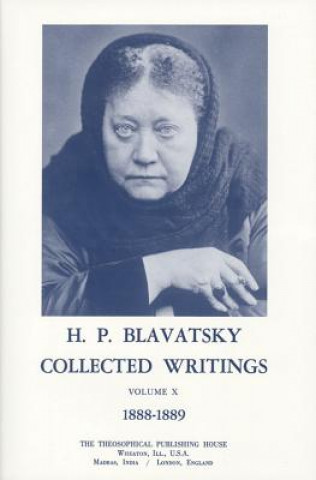 Kniha Collected Writings of H. P. Blavatsky, Vol 10 H. P. Blavatsky