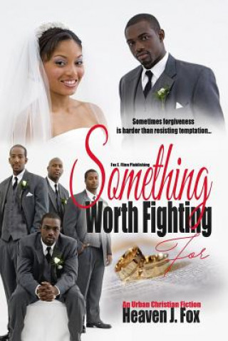 Knjiga Something Worth Fighting For Heaven J Fox